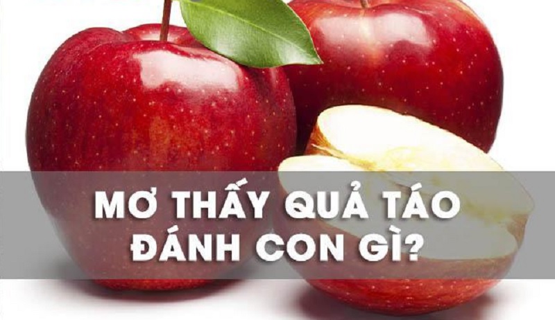 Giải mã giấc mơ: Mơ thấy táo thì nên đánh con gì?