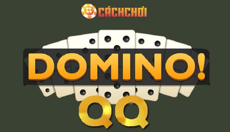 Hướng dẫn chơi Domino dễ hiểu nhất